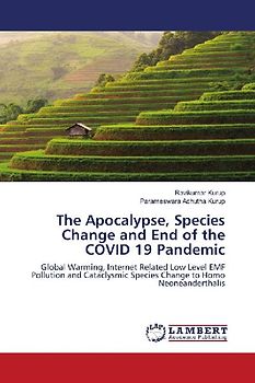 The Apocalypse, Species Change and End of the COVID 19 Pandemic