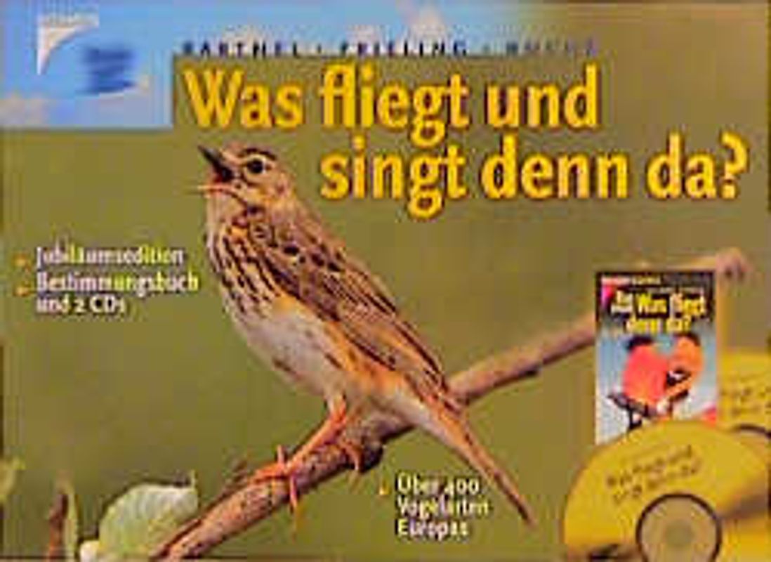 Was fliegt und singt denn da?