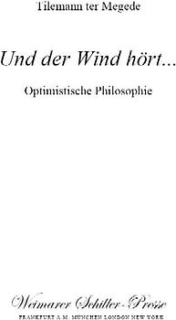 Und der Wind hört ...