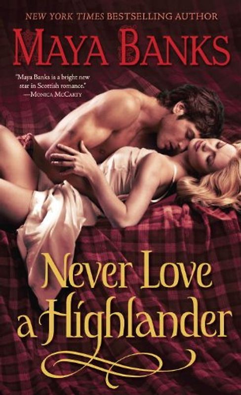 Never Love a Highlander (McCabe Trilogy) - Maya Banks
