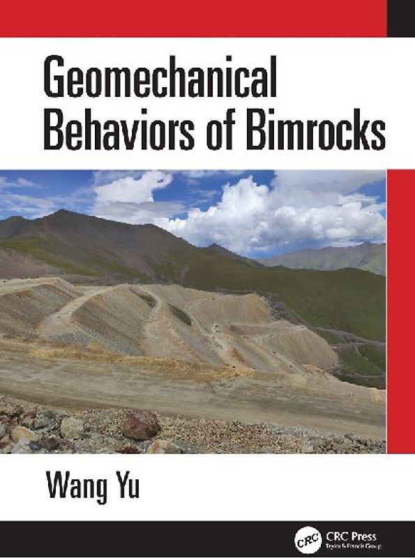 Geomechanical Behaviors of Bimrocks