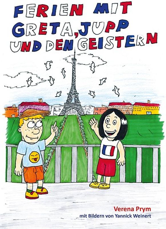 Ferien mit Greta, Jupp und den Geistern