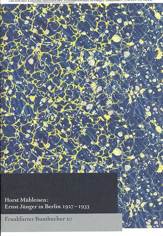 Ernst Jünger in Berlin 1927-1933