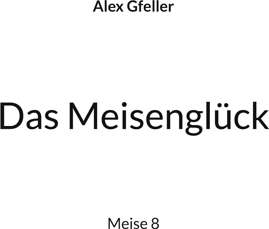 Das Meisenglück