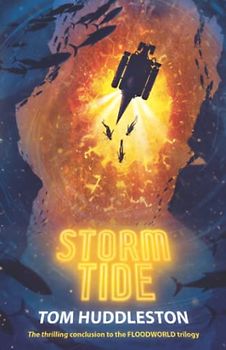 StormTide: (FloodWorld book 3)