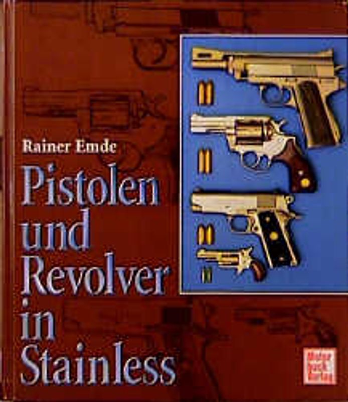 Pistolen und Revolver in Stainless
