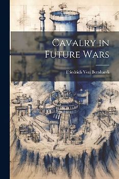 Cavalry in Future Wars