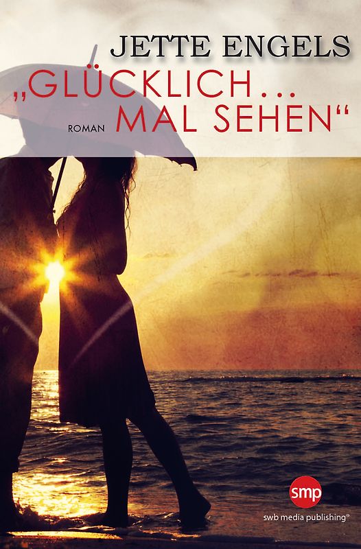 Glücklich, mal sehen