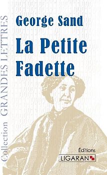 La Petite Fadette (grands caractères)