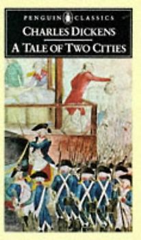 A Tale of Two Cities (Penguin English Library)