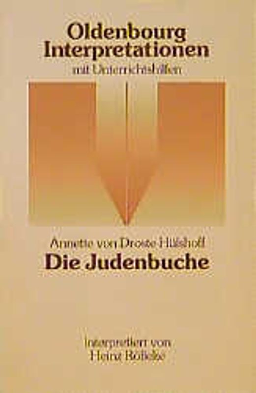 Annette von Droste-Hülshoff: Die Judenbuche