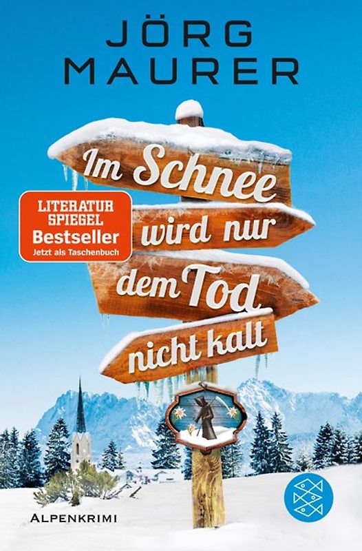 Im Schnee wird nur dem Tod nicht kalt