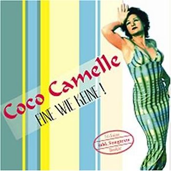 Coco Camelle - Eine Wie Keine!