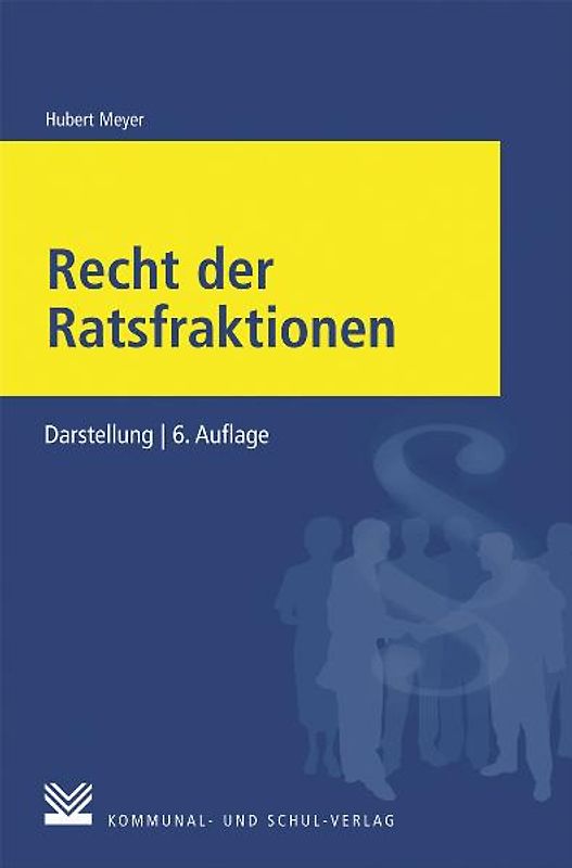 Recht der Ratsfraktionen