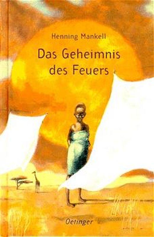 Das Geheimnis des Feuers