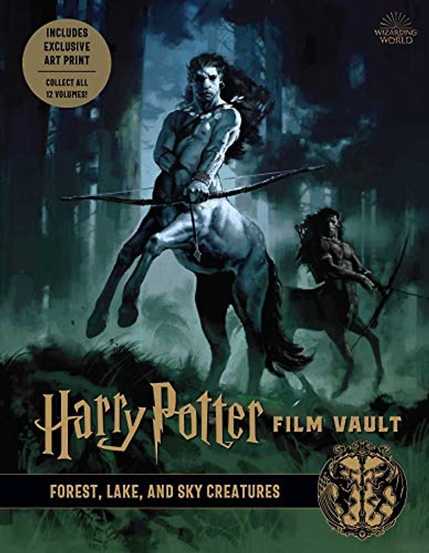 Harry Potter: Film Vault: Volume 1: Forest, Lake, and Sky Creatures (Harry Potter Film Vault, 1, Band 1)