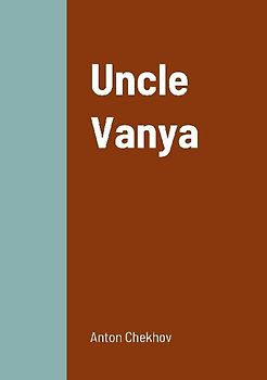 Uncle Vanya
