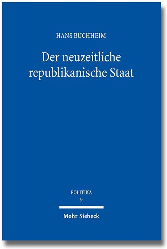 Der neuzeitliche republikanische Staat