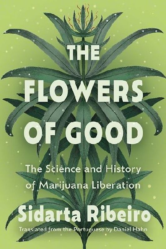 The Flowers of Good