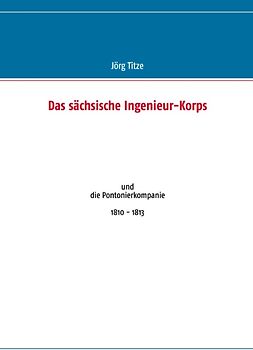 Das sächsische Ingenieur-Korps