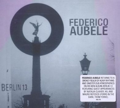 Federico Aubele - Berlin 13