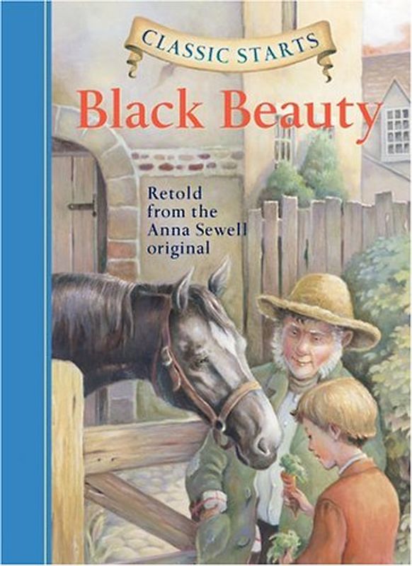 Black Beauty (Classic Starts)