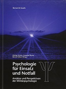 Psychologie für Einsatz und Notfall