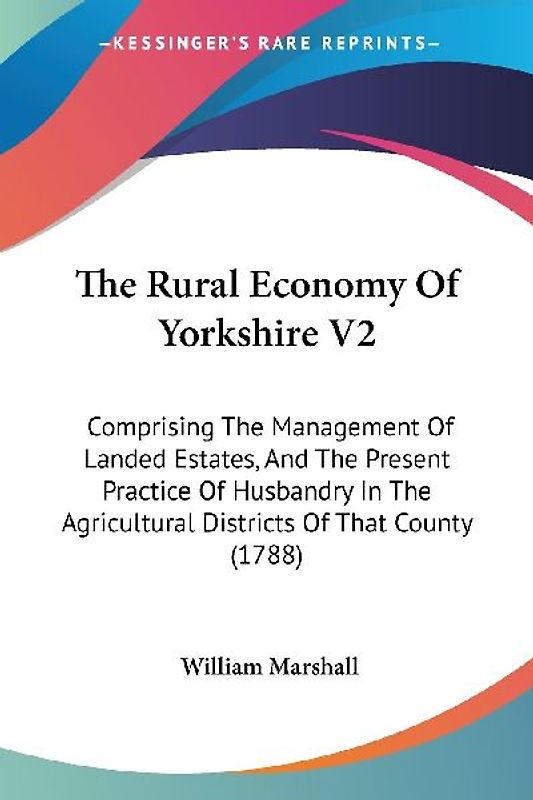 The Rural Economy Of Yorkshire V2