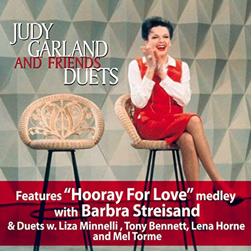 Judy Garland - Judy Garland & Friends: Duets
