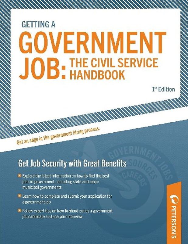 Getting a Government Job: The Civil Service Handbook