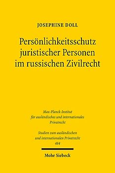 Persönlichkeitsschutz juristischer Personen im russischen Zivilrecht