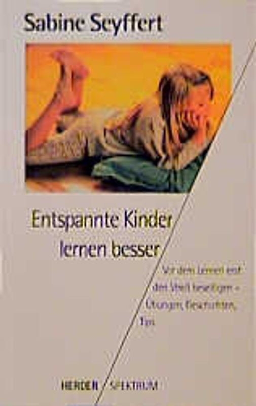Entspannte Kinder lernen besser