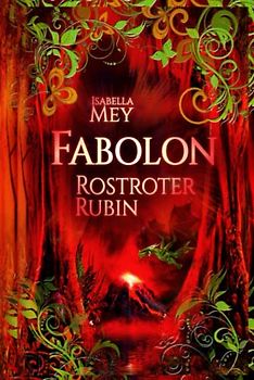 RostRoter Rubin (Fabolon, Band 4)