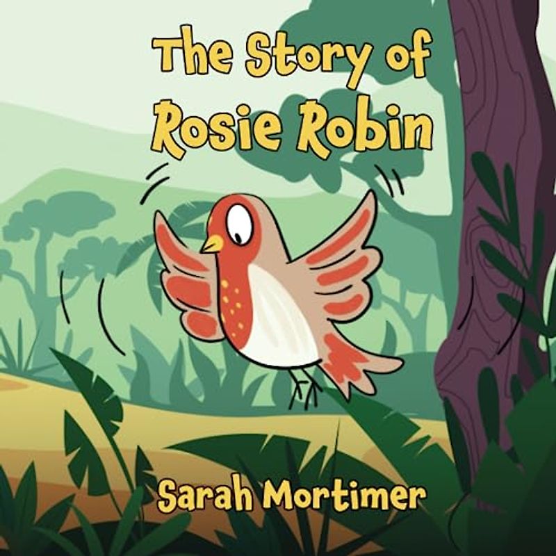 The Story of Rosie Robin