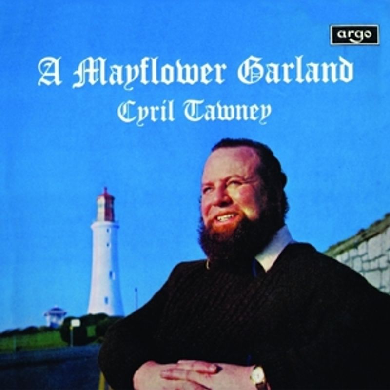 Tawney,Cyril - A Mayflower Garland