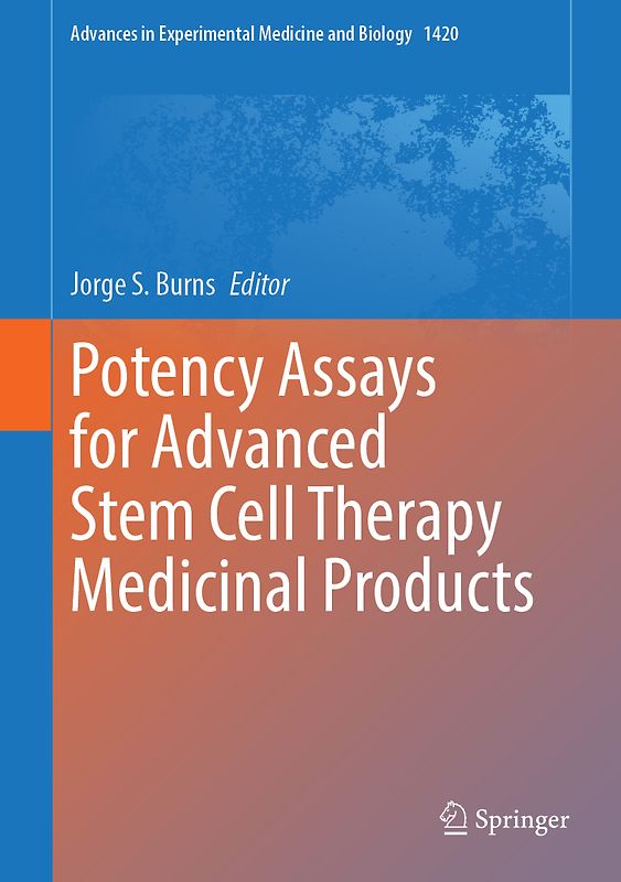 Potency Assays for Advanced Stem Cell Therapy Medicinal Products