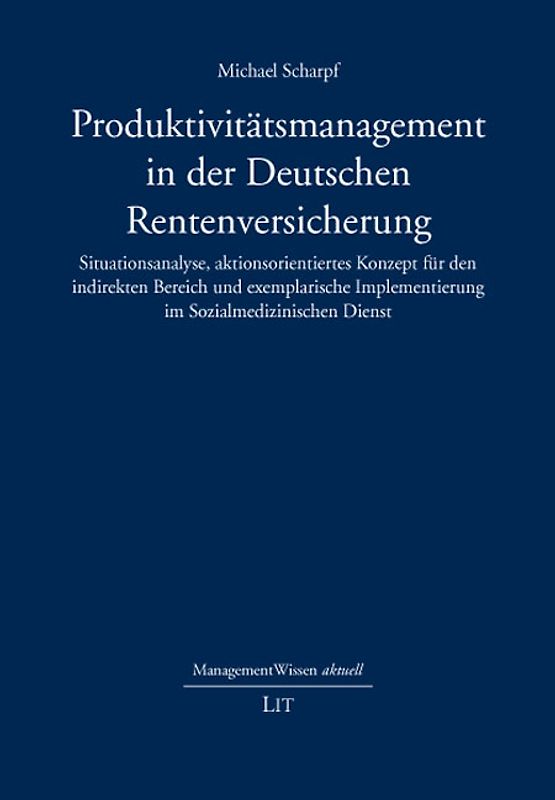 Produktivitätsmanagement in der Deutschen Rentenversicherung