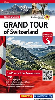Hallwag Reiseführer Grand Tour of Switzerland Touring Guide, deutsche Ausgabe