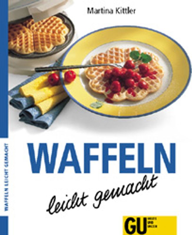 Waffeln - leicht gemacht