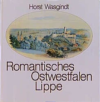 Romantisches Ostwestfalen-Lippe