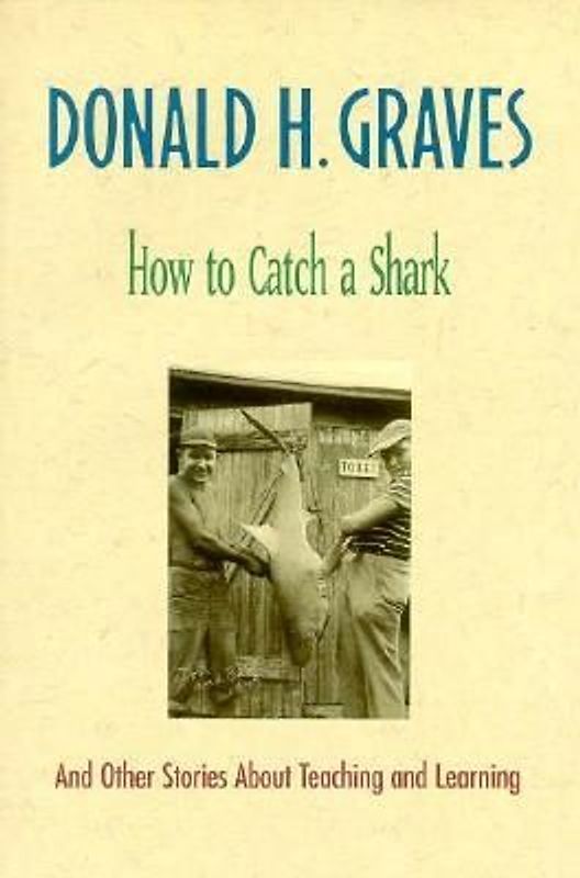 How to Catch a Shark