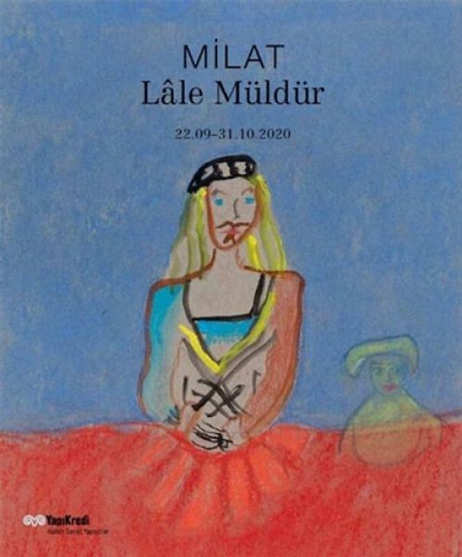 Milat - Lale Müldür