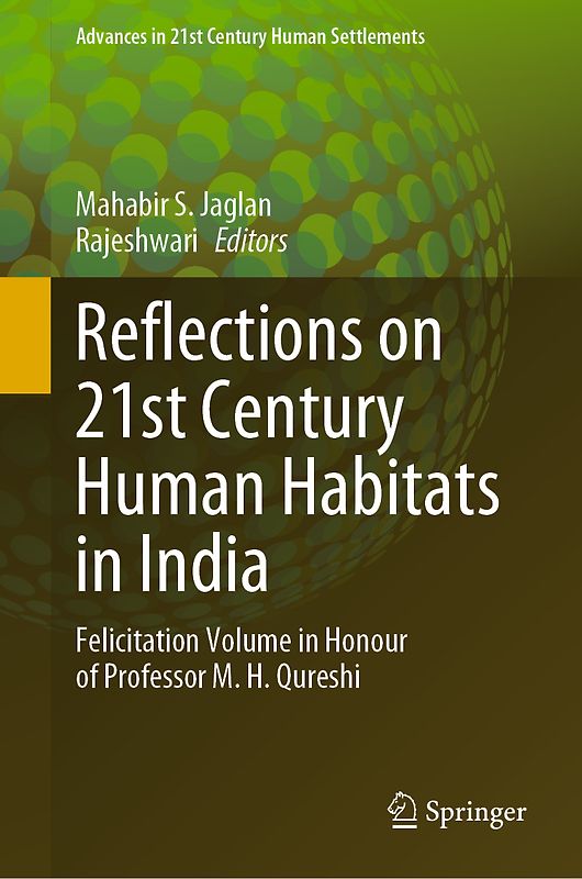 Reflections on 21st Century Human Habitats in India