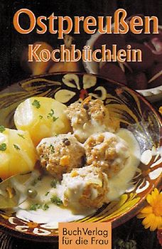 Ostpreussen Kochbüchlein