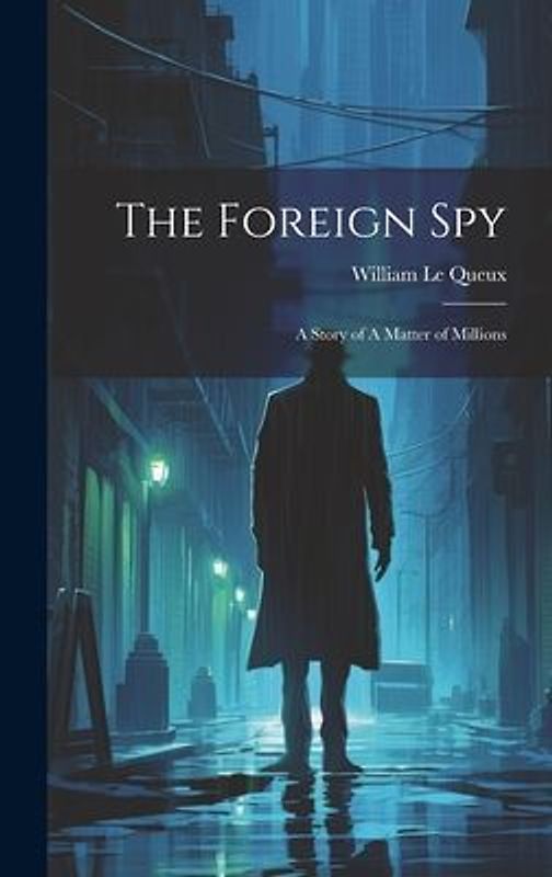 The Foreign Spy