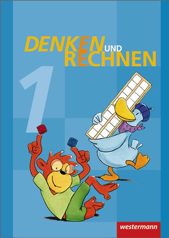 Denken und Rechnen - Ausgabe 2011 für Grundschulen in Hamburg, Bremen, Hessen, Niedersachsen, Nordrhein-Westfalen, Rheinland-Pfalz, Saarland und Schleswig-Holstein