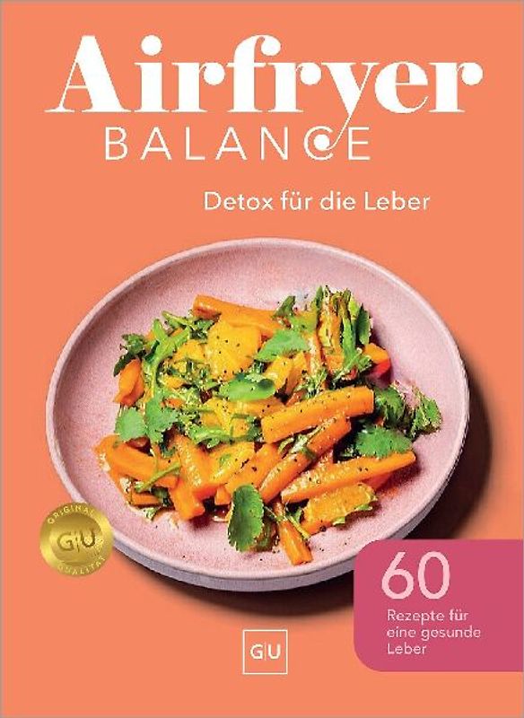 Airfryer Balance – Detox für die Leber