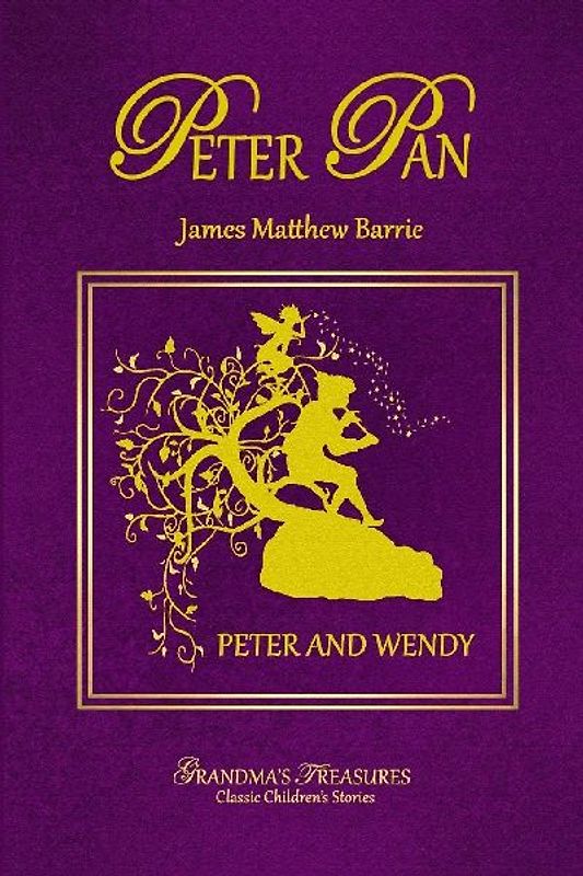 PETER PAN - PETER AND WENDY