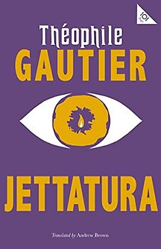 Jettatura (Alma Classics 101 Pages)