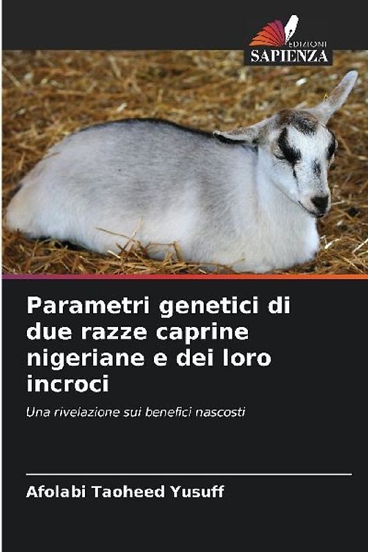 Parametri genetici di due razze caprine nigeriane e dei loro incroci
